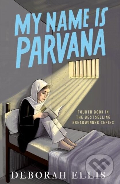 Levně My Name is Parvana - Deborah Ellis - kniha z kategorie Pre deti a mládež