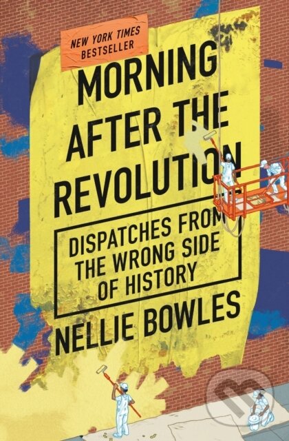 Levně Struggle Sessions - Nellie Bowles