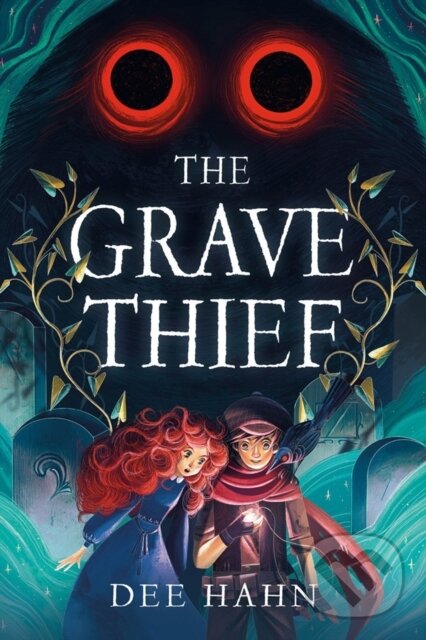 Levně The Grave Thief - Dee Hahn - kniha z kategorie Beletria