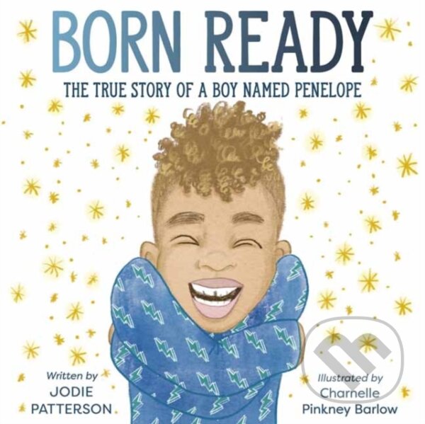 Kniha: Born Ready (Charnelle Pinkney Barlow a Jodie Patterson). , 2021