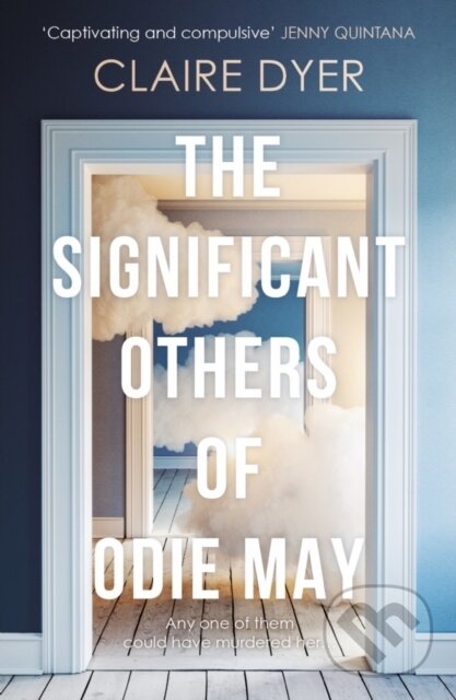 Levně The Significant Others of Odie May - Claire Dyers - kniha z kategorie Detektívky, trilery a horory