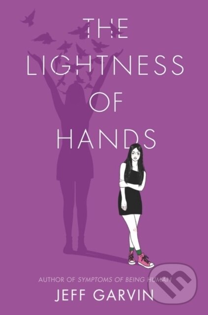 Levně The Lightness of Hands - Jeff Garvin