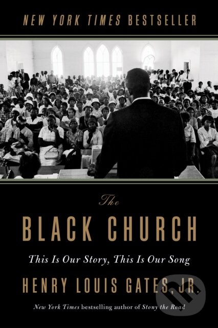 Levně The Black Church (This Is Our Story, This Is Our Song) - kniha z kategorie Náboženstvo a ezoterika