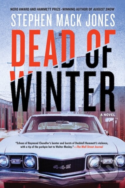 Levně Dead Of Winter - Stephenmack Jones - kniha z kategorie Detektívky, trilery a horory