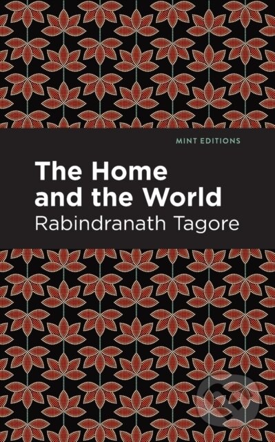 Kniha: The Home and the World (Rabindranath Tagore). , 2021