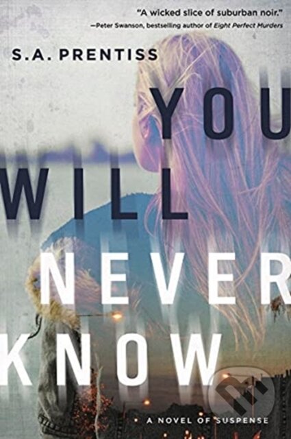 Kniha You Will Never Know