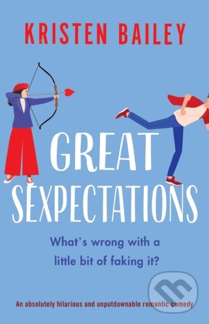 Levně Great Sexpectations (An absolutely hilarious and unputdownable romantic comedy) - kniha z kategorie Spoločenská beletria