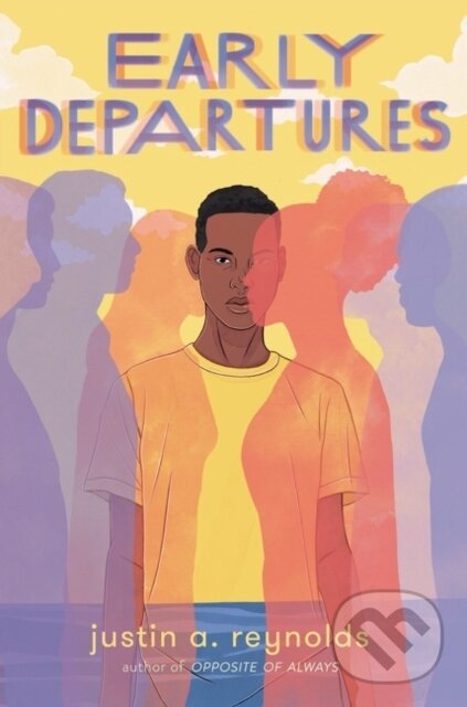Levně Early Departures - Justin A. Reynolds
