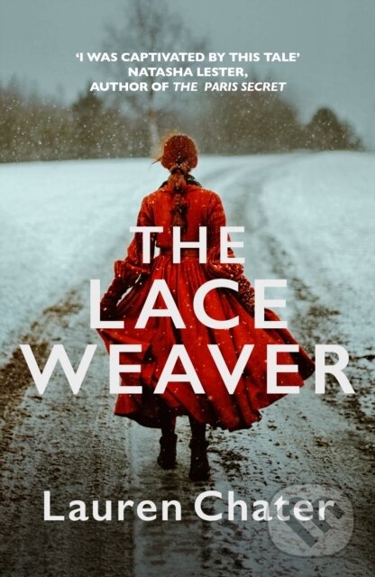 Levně The Lace Weaver - Lauren Chater - kniha z kategorie Spoločenská beletria