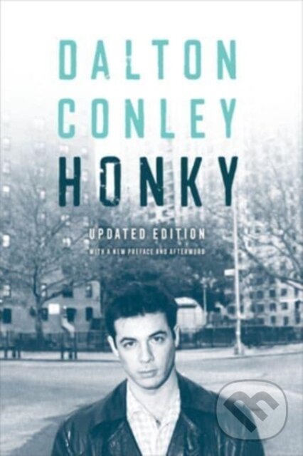 Levně Honky - Dalton Conley - kniha z kategorie Geológia