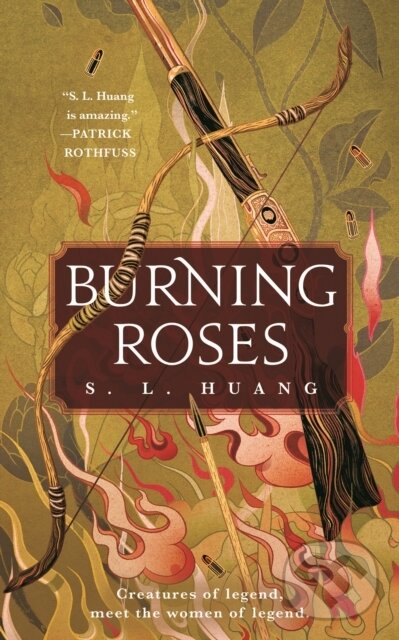 Levně Burning Roses - S. L. Huang - kniha z kategorie Beletria