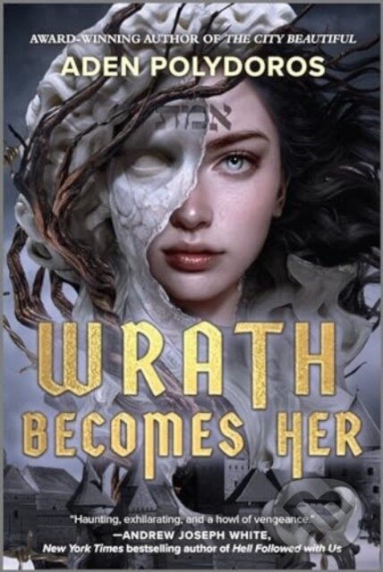 Levně Wrath Becomes Her - Polydoros Aden - kniha z kategorie Beletria