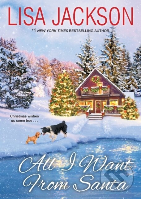 Levně All I Want from Santa - Lisa Jackson - kniha z kategorie Spoločenská beletria