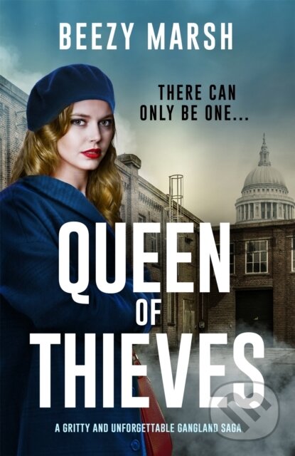 Levně Queen of Thieves (An unforgettable new voice in gangland crime saga) - kniha z kategorie Spoločenská beletria