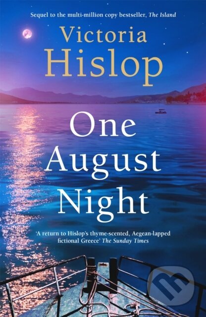 Levně One August Night (Sequel to much-loved classic, The Island) - kniha z kategorie Beletria