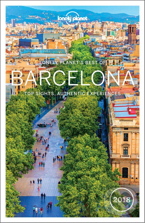 Kniha: Best Of Barcelona 2018 (Andy Symington a Josephine Quintero). Lonely Planet, 2017