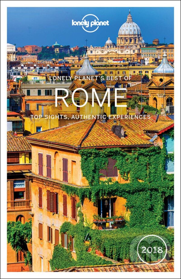 Kniha: Best Of Rome 2018 (Duncan Garwood). Lonely Planet, 2017