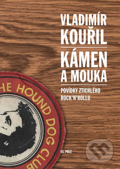 Levně Kámen a mouka - Vladimír Kouřil - kniha z kategorie Beletria