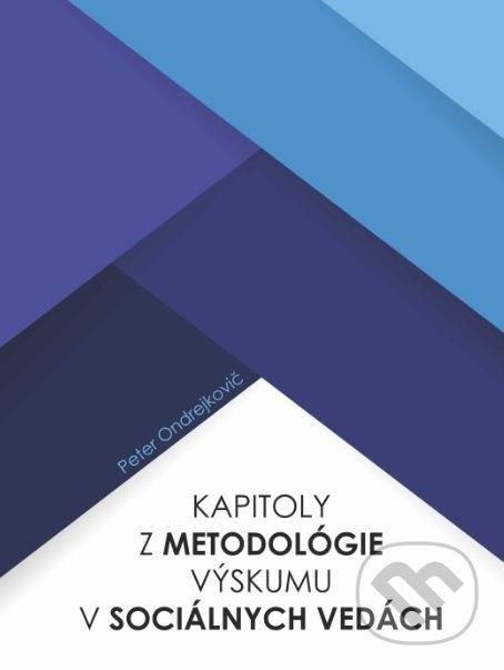 Levně Kapitoly z metodológie výskumu v sociálnych vedách - kniha z kategorie Sociológia