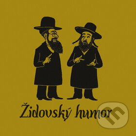 Levně Židovský humor - kniha z kategorie Judaizmus