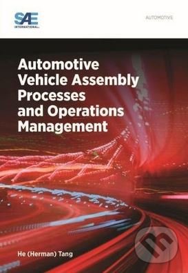 Levně Automotive Vehicle Assembly Processes and Operations Management - kniha z kategorie Automobily a doprava