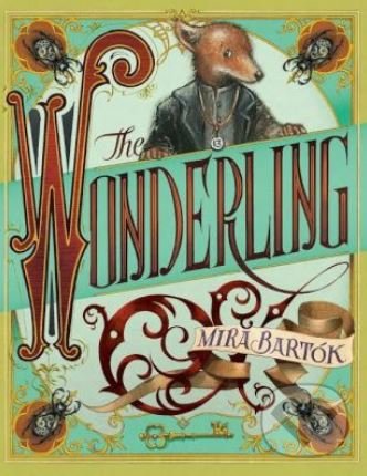 Levně The Wonderling - Mira Bartók - kniha z kategorie Rozprávky