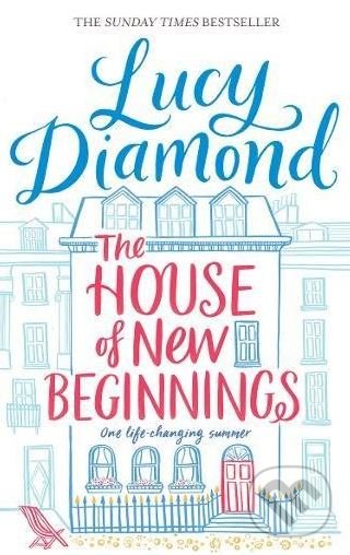 Levně The House of New Beginnings - Lucy Diamond - kniha z kategorie Beletria