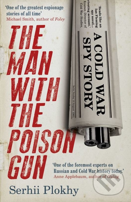 Levně The Man with the Poison Gun (A Cold War Spy Story) - kniha z kategorie Thrillery