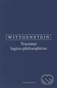 Tractatus logico-philosophicus - Ludwig Wittgenstein, OIKOYMENH, 2017