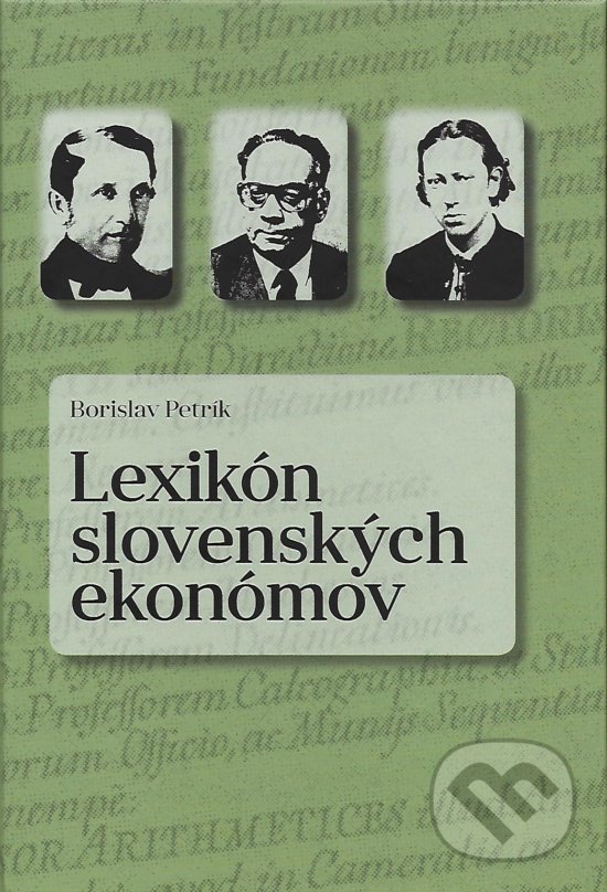 Levně Lexikón slovenských ekonómov - Borislav Petrík - kniha z kategorie Životopisy