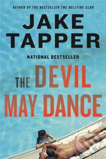 Levně The Devil May Dance (A Novel) - Jake Tapper - kniha z kategorie Detektívky