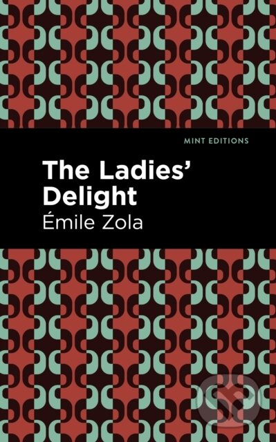 Levně The Ladies' Delight - Mile Zola - kniha z kategorie Beletria