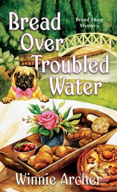 Levně Bread Over Troubled Water - Winnie Archer - kniha z kategorie Beletria