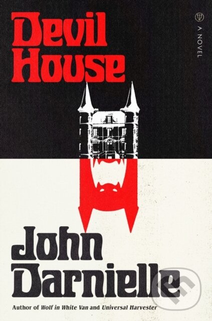 Levně Devil House (A Novel) - John Darnielle - kniha z kategorie Beletria