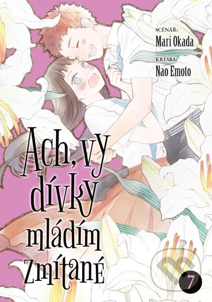 Levně Ach, vy dívky mládím zmítané 7 - Nao Emoto, Mari Okada - kniha z kategorie Komiksy
