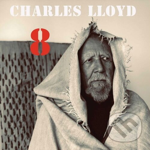 Levně Charles Lloyd: 8: Kindred Spirits Live From The Lobero Theatre LP