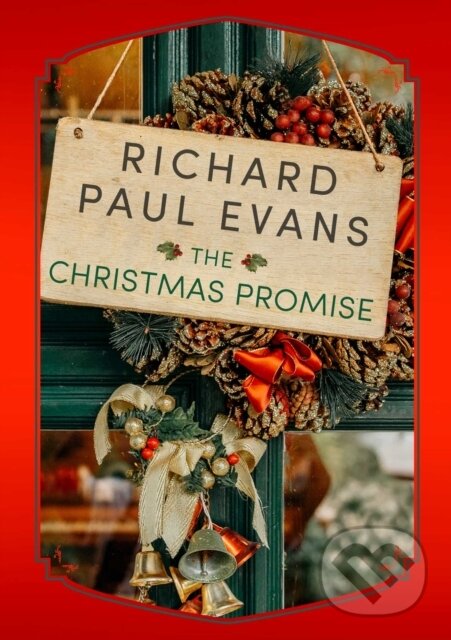 Levně The Christmas Promise - Richard Paul Evans