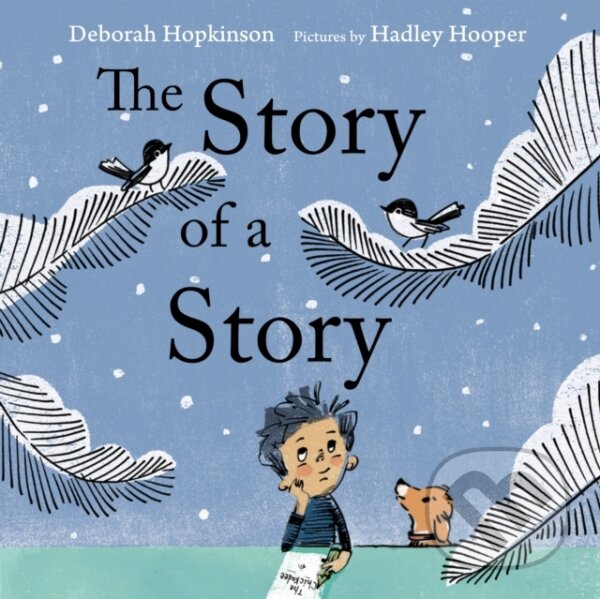 Levně The Story of a Story - Deborah Hopkinson - kniha z kategorie Naučné knihy