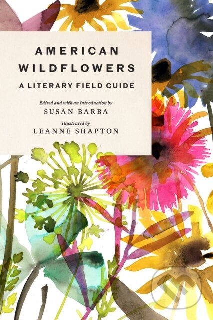 Levně American Wildflowers: A Literary Field Guide - Susan Barba - kniha z kategorie Poézia