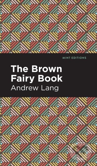 Kniha The Brown Fairy Book