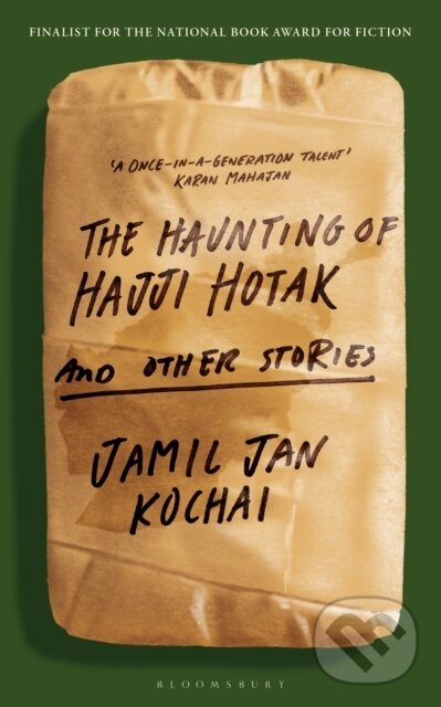 Levně The Haunting of Hajji Hotak - Jamil Jan Kochai - kniha z kategorie Beletria