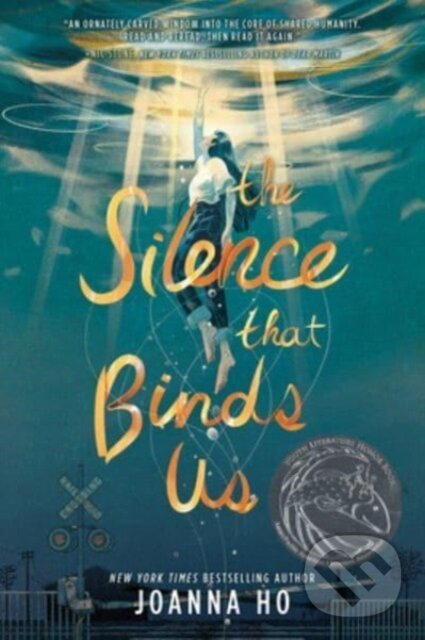 Levně The Silence that Binds Us - Joanna Ho - kniha z kategorie Beletria