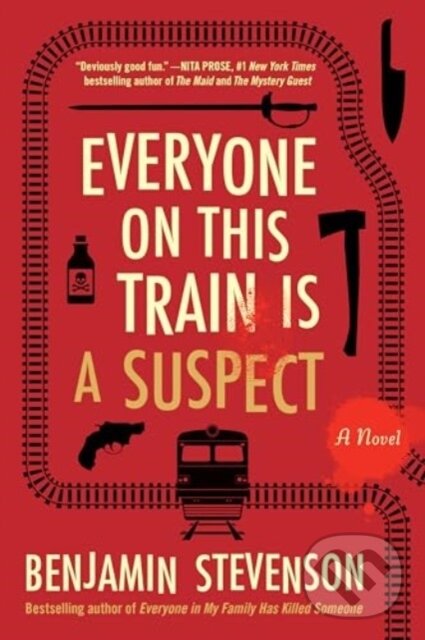 Levně Everyone on This Train Is a Suspect (A Novel) - Benjamin Stevenson