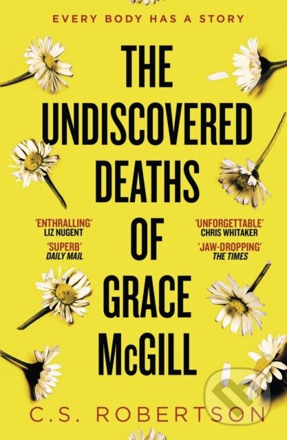Levně The Undiscovered Deaths of Grace McGill (The must-read, incredible voice-driven mystery thriller) - kniha z kategorie Beletria