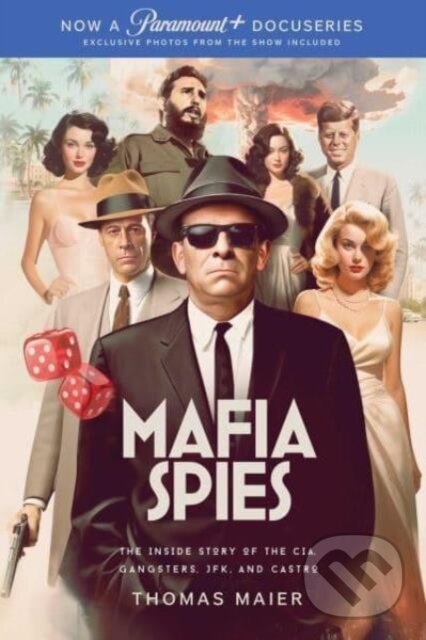 Kniha: Mafia Spies (Thomas Maier). , 2024