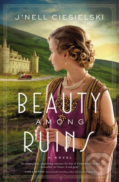 Levně Beauty Among Ruins (A Tale of Love and Redemption During the Great War) - kniha z kategorie Beletria