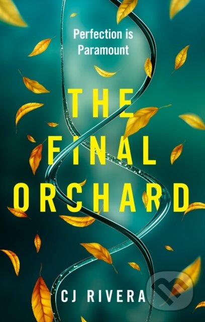 Levně The Final Orchard - CJ Rivera - kniha z kategorie Sci-fi