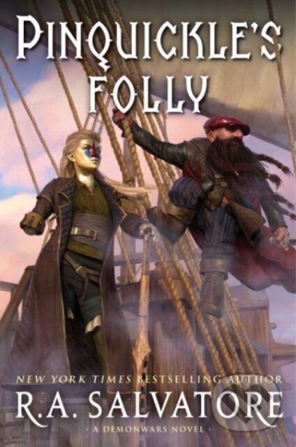 Levně Pinquickle's Folly (The Buccaneers) - R. A. Salvatore - kniha z kategorie Fantasy