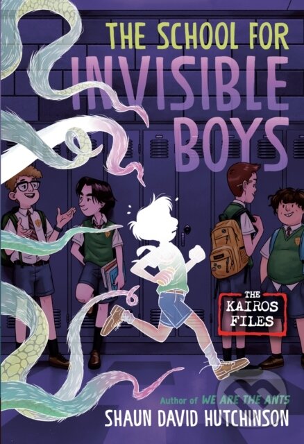 The School for Invisible Boys