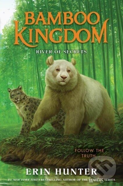 Kniha Bamboo Kingdom #2: River of Secrets